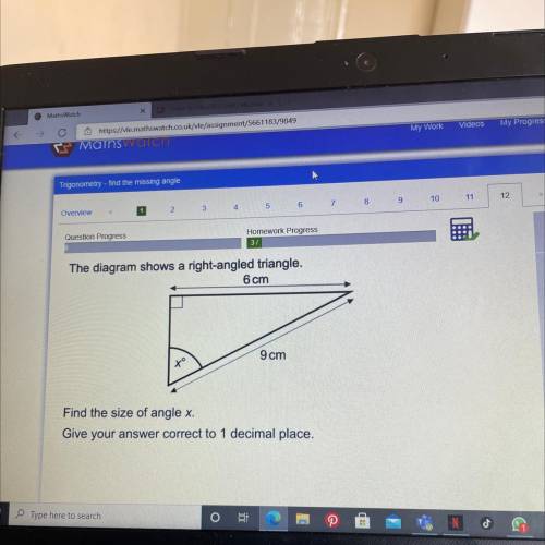 The diagram shows a right-angled triangle.

6 cm
9 cm
to
Find the size of angle x.
Give your answe