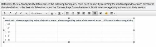 Determine the electronegativity differences in the following bond pairs. You’ll need to start by re