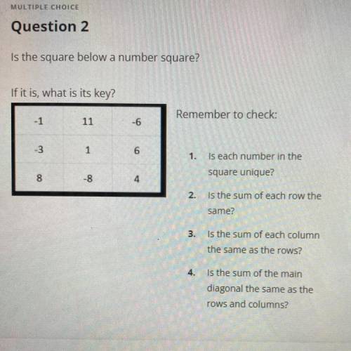 A. It is not a number square.
B. Key = 5
C. Key = 4