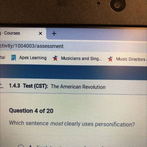 143 Tests: The American Revolution
Which sentence merclearly uses personification?