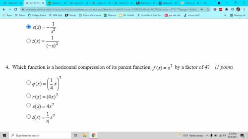 Which function is a horizontal compression of its parent function f(x)= x^2 by a factor of 4