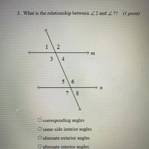 3. What is the relationship between 22 and 2 7?

12
m
34
56
→n
7
co
8
O corresponding angles
O sam