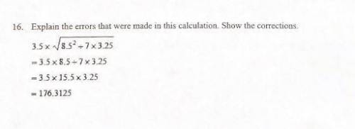 Explain the error that were made in this calculation shot the corrections