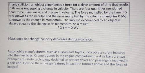 Will give correct answer brainliest

Answers:A. they decrease the force of impact by providing a c