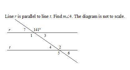 Line r is parallel to line t. Find M 4. The diagram is not to scale