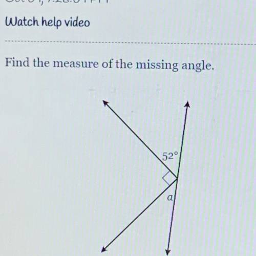Find the measure of the missing angle.
52°
a