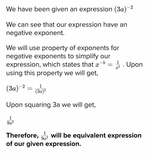 Which expression is equivalent to (3a)–2?