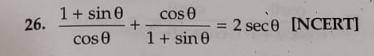 1+Sin/Cos + Cos/1+Sin = 2Sec