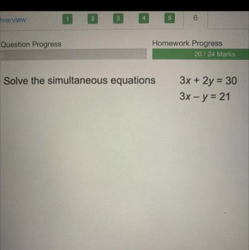 Solve the simultaneous equations
3x + 2y = 30
3x - y = 21