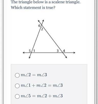 The triangle below is a scalene triangle which statement is true?

a) m<2=m<3
b) m<1+ m&l