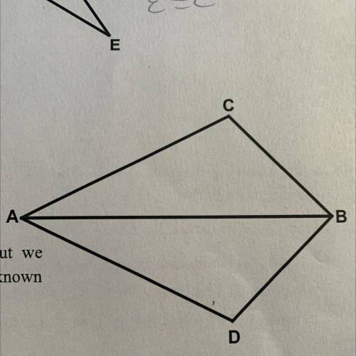 Explain why we know that angle CBA=DBA but we dont know that angle CAB=DAB

mark the unknown angle