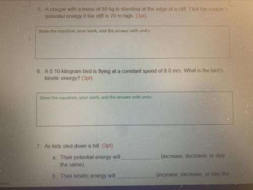 Please answer the questions 5,6, and 7 In the picture 
I will mark brainliest