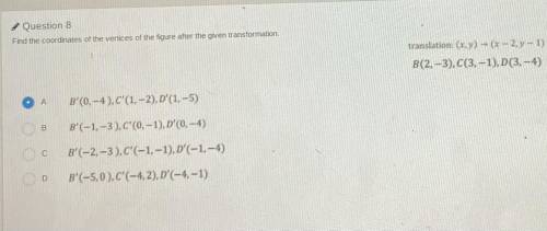 Find the coordinates of the valence of the figure after the given transformation

A) B(0,-4)C(1,-2