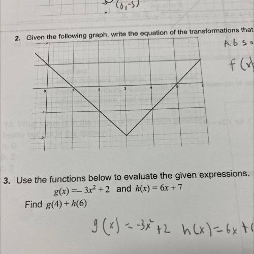 3. Use the functions below to evaluate the given expressions.

g(x) =_ 3x2+ 2 and h(x) = 6x +7
Fin
