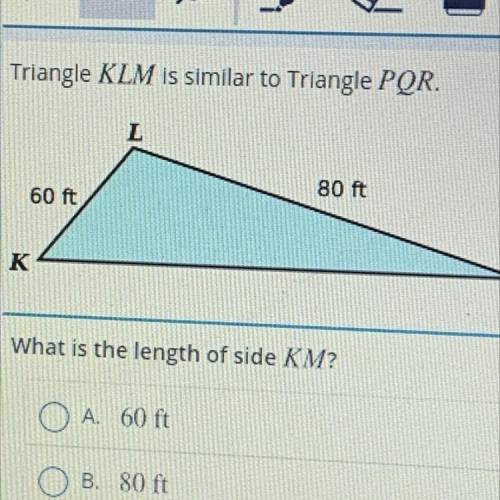 What is the length of side KM?
O A. 60 ft
OB. 80 ft
C. 100 ft
O D. 120 ft