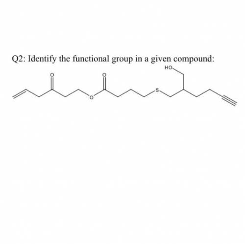 Identify the functional group in a given compound: