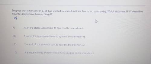 Suppose that Americans in 1786 had wanted to amend national law to include slavery which situation
