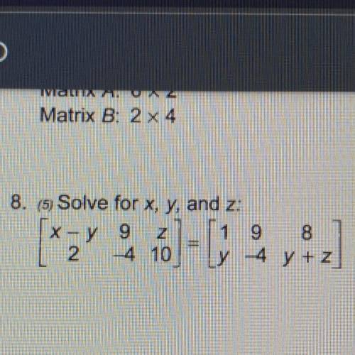 Solve for x, y and z ( help ♡ )