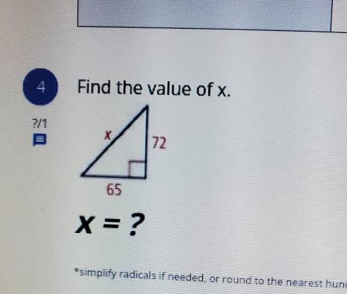 Find the value of x(simplifi radicals if needed, or round to the nearest hundredth
