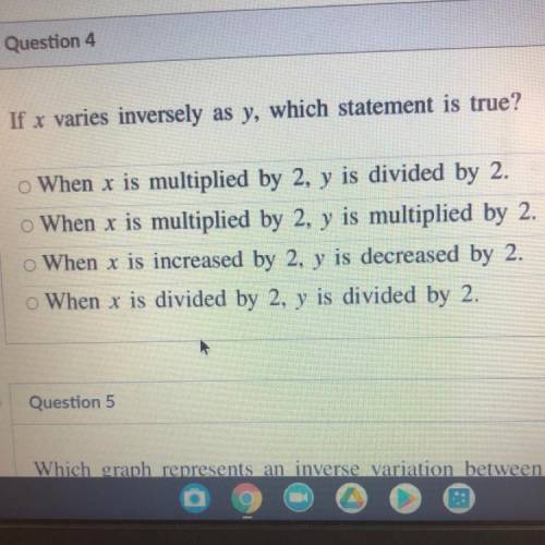 If x varies inversely as y, which statement is true?