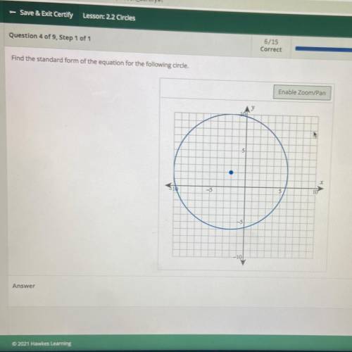 Find the standard form of the equation for the following circle.