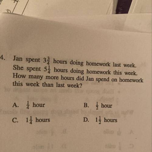 14.

Jan spent 3 hours doing homework last week.
She spent 5 hours doing homework this week.
How m