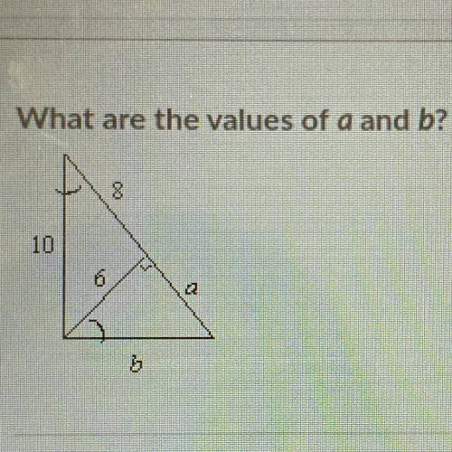 What are the values of a and b?
8
10
2
6