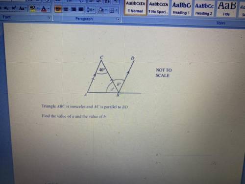 Triangle ABC is isosceles and AC is parallel to BD.

Find the value of a and the value of b
12)