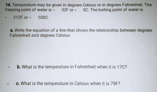 16. Temperature may be given in degrees Celsius or in degrees Fahrenheit. The freezing point of wat