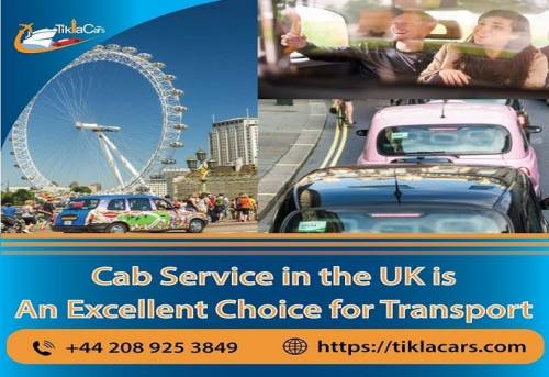 Is Cab Service in the UK is Excellent Choice for Transport?