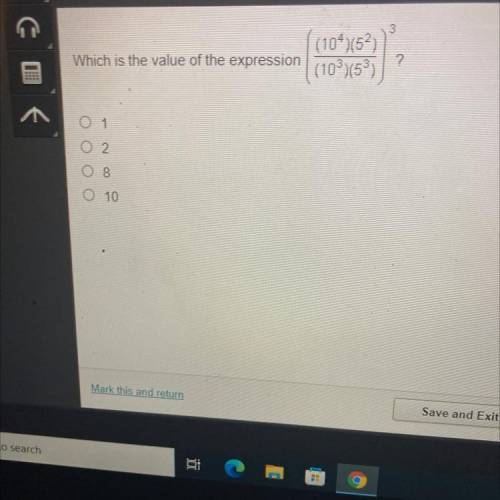 3

(104)(52)
Which is the value of the expression
(10%)(53)
0 1
02
08
O 10