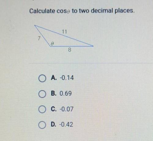 Calculate cose to two decimal places.