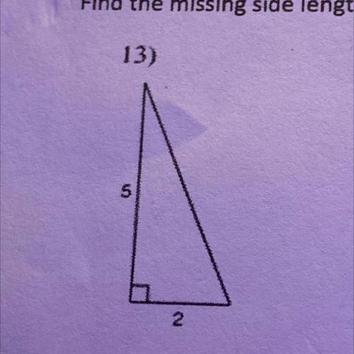 (Pythagorean theorem) find the missing side length. Round to the nearest hundredth (show steps)
