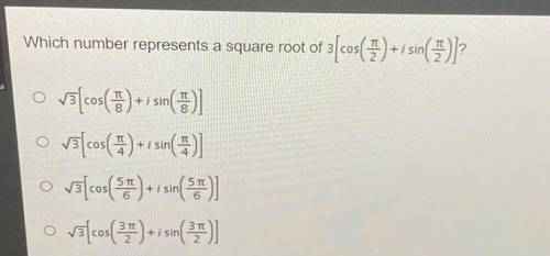 Which number represents a square root of 3 [cos(pi/2) + i sin (pi/2)]?