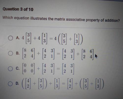 Which equation illustrates the matrix associative property of addition?