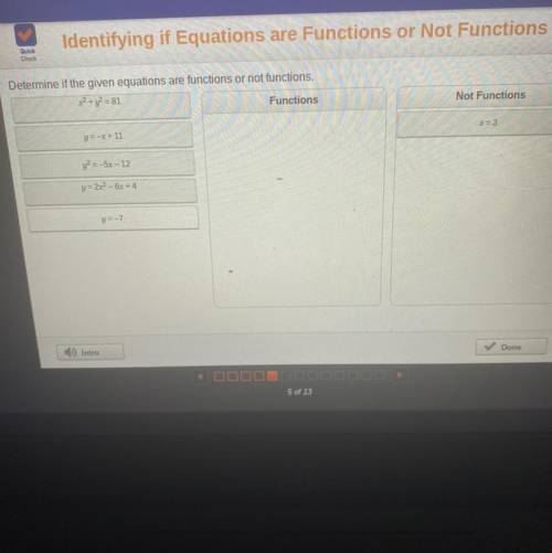 Determine if the given equations are functions or not functions.