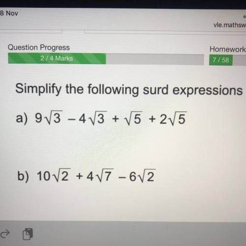 Simplify the following surd expressions
a) 9V3 -4V3 + V5 + 2V5
b) 10V2 + 4V7 - 6V2
