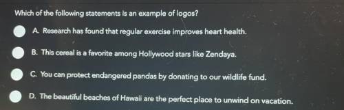 Which of the following statements is an example of logos￼?
