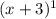 (x + 3) {}^{1}