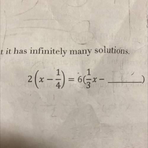 Complete this equation so that it has infinitely many solutions.