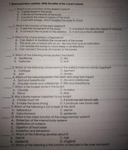 I. Read each item carefully.Write the letter of the correct answer.