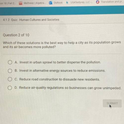 Which of these solutions is the best way to help a city as its population grows

and its air becom