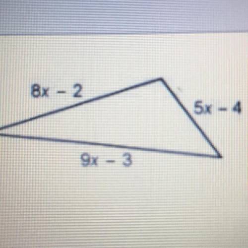 Express the perimeter of the triangle as a polynomial
8x - 2
5x - 4
9x - 3