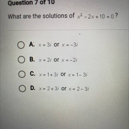 What are the solutions of x2 - 2x + 10 = 0 ?