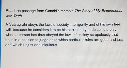 Read the passage from Gandhi's memoir, The Story of My Experiments with Truth. What is Gandhi's vie