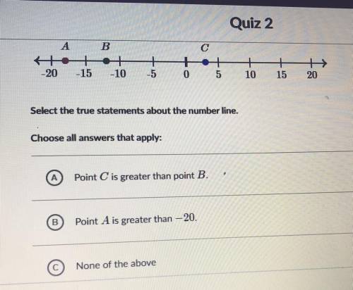 Quiz 2 select the true statement about the number line