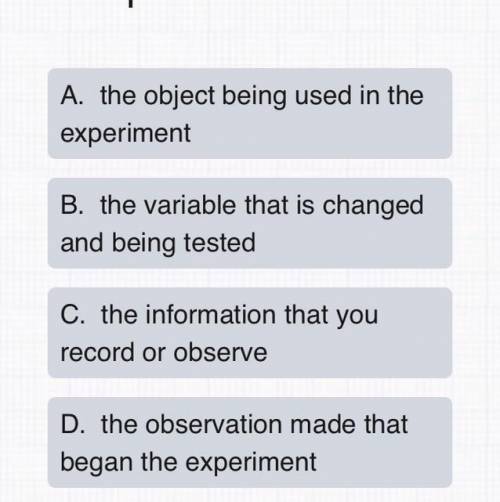 Which of these explains an independent variable? Help