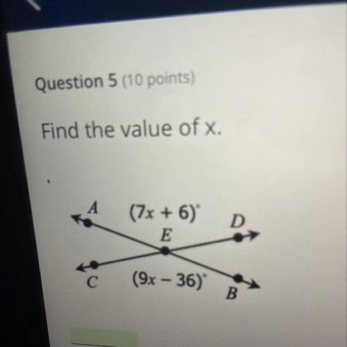Find the value of x.
А
(7x + 6)
E
D
С
(9x – 36)
B