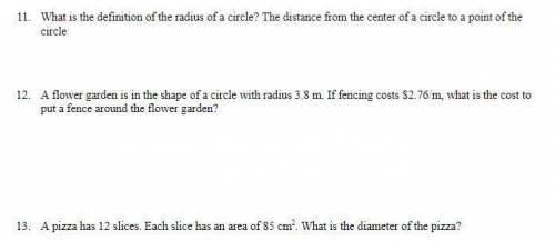 What is the definition of the radius of a circle? The distance from the center of a circle to a poi