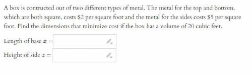 A box is constructed out of two different types of metal. The metal for the top and bottom, which a